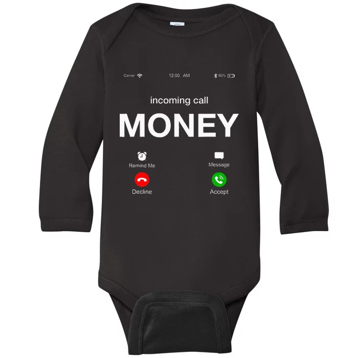 Incoming Call Money Is Calling Illustration Graphic Designs Baby Long Sleeve Bodysuit