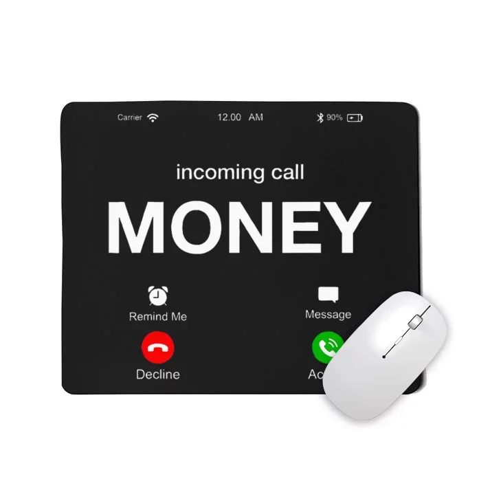 Incoming Call Money Is Calling Illustration Graphic Designs Mousepad