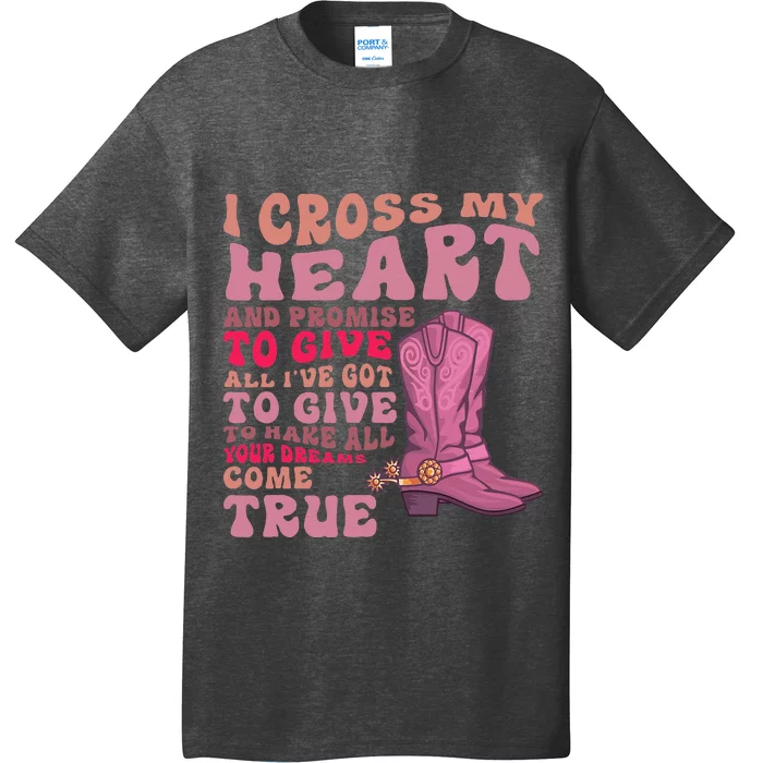 I Cross My Heart And Promise Apparel T-Shirt