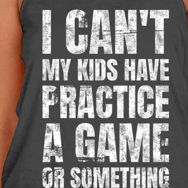 I Cant My Have Practice A Game Or Something Mom MotherS Day Women's Knotted Racerback Tank