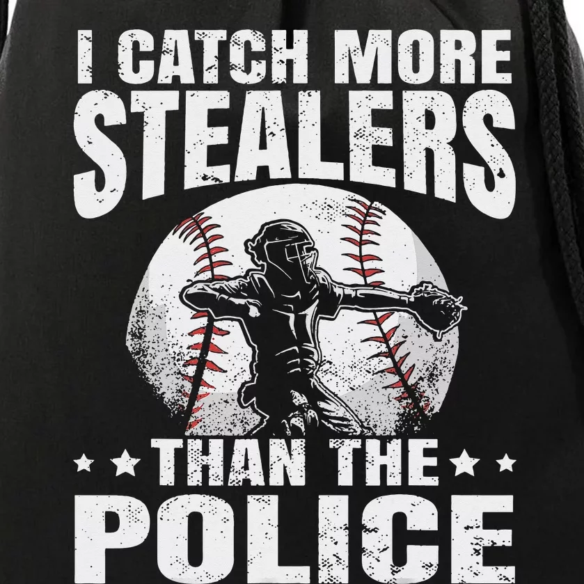 I Catch More Stealers Than The Police Funny Baseball Catcher Drawstring Bag