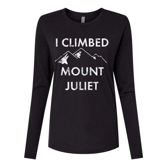 I Climbed Mount Juliet Distressed Funny Womens Cotton Relaxed Long Sleeve T-Shirt