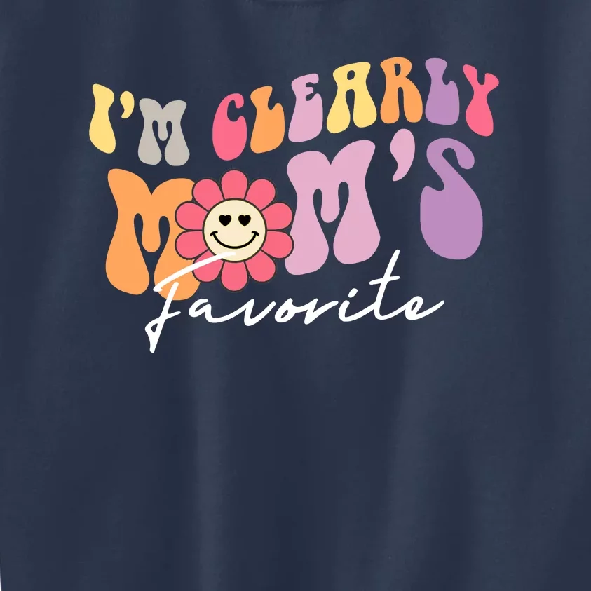 I'm Clearly Mom's Favorite Son Or Daughter Funny Kids Sweatshirt