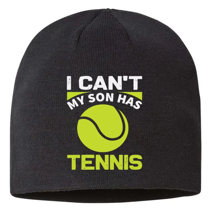 I Cant My Son Has Tennis 8 1/2in Sustainable Knit Beanie