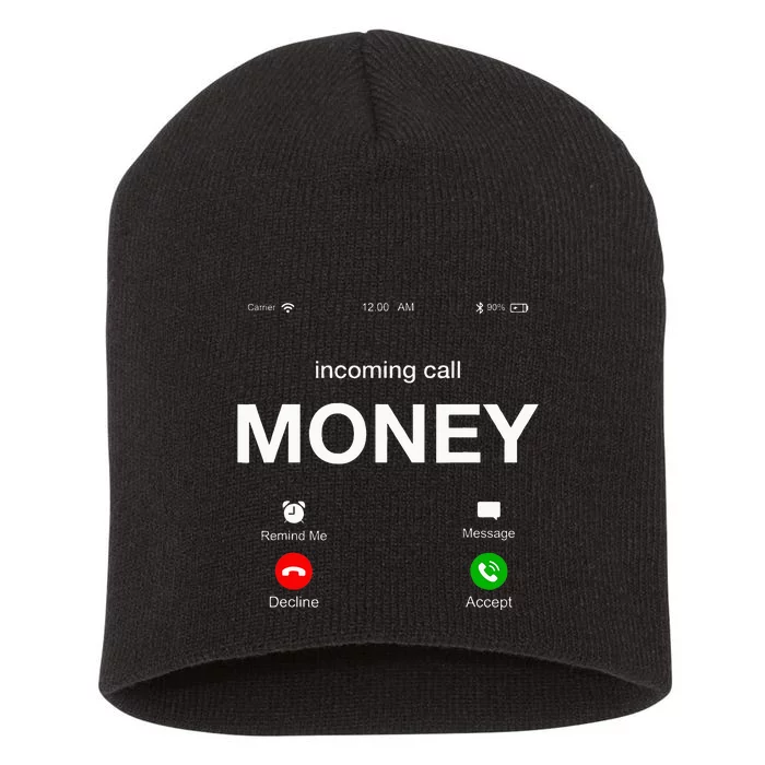 Incoming Call Money Is Calling Illustration Graphic Designs Short Acrylic Beanie