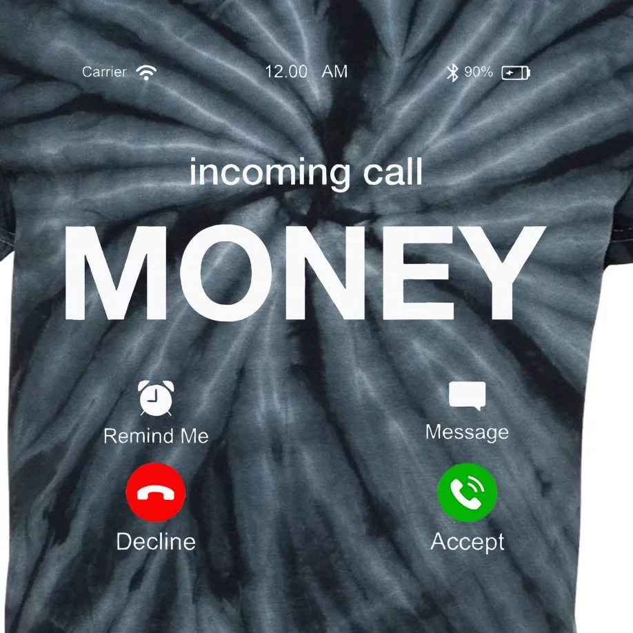 Incoming Call Money Is Calling Illustration Graphic Designs Kids Tie-Dye T-Shirt