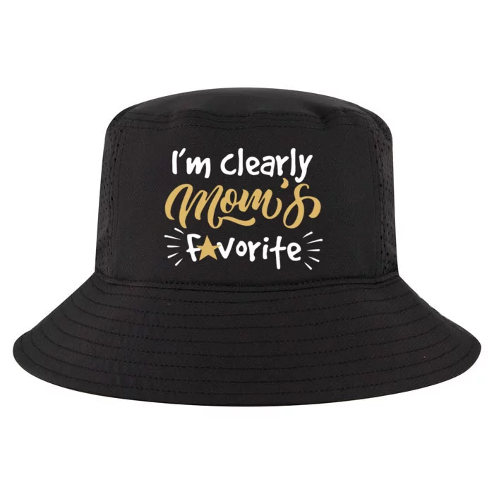 Im Clearly Moms Favorite Son Or Daughter Funny Gift Cool Comfort Performance Bucket Hat