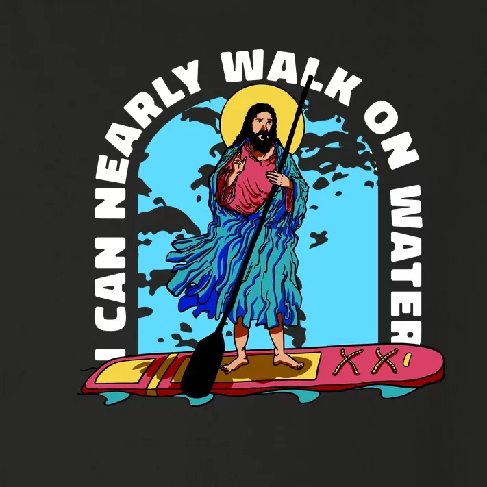 I Can Nearly Walk On Water Jesus Christ Toddler Long Sleeve Shirt