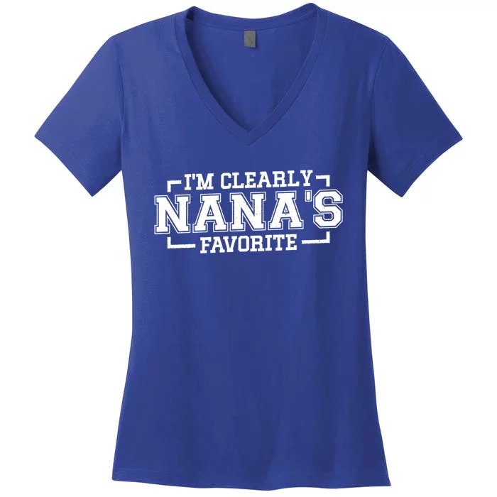 Im Clearly Nanas Favorite Grandson Granddaughter Grandma Gift Women's V-Neck T-Shirt