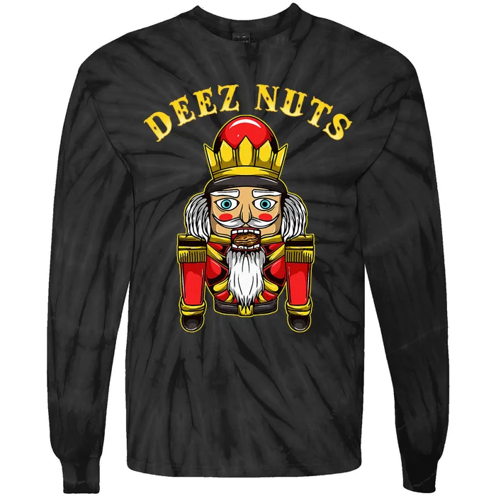 Inappropriate Christmas Nutcracker Deez Nuts Tie-Dye Long Sleeve Shirt