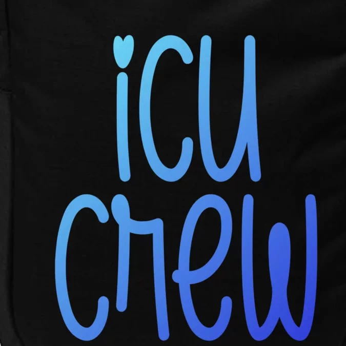 Icu Crew Nurse Nursing Intensive Care Unit Rn Gift Impact Tech Backpack