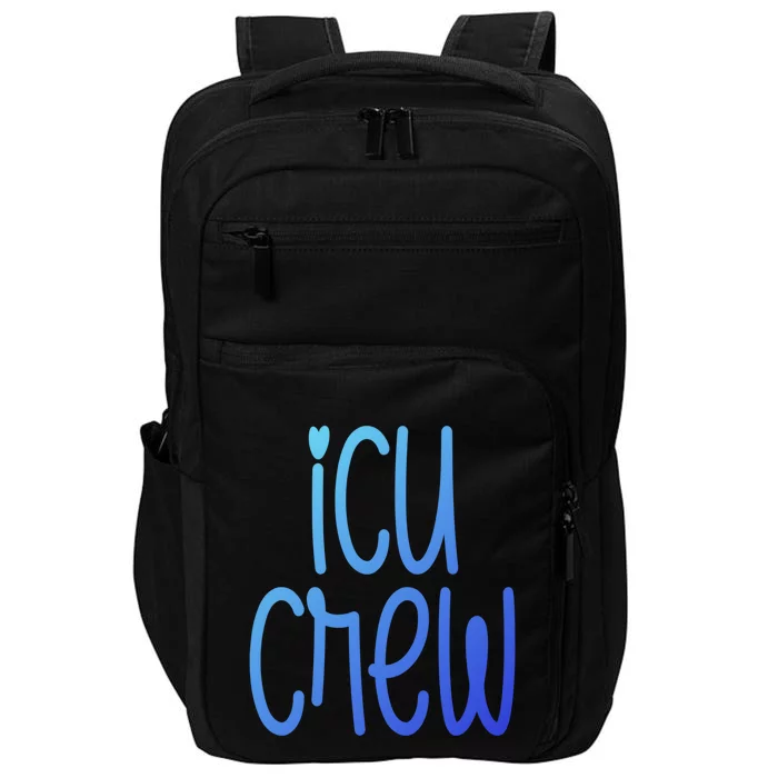 Icu Crew Nurse Nursing Intensive Care Unit Rn Gift Impact Tech Backpack