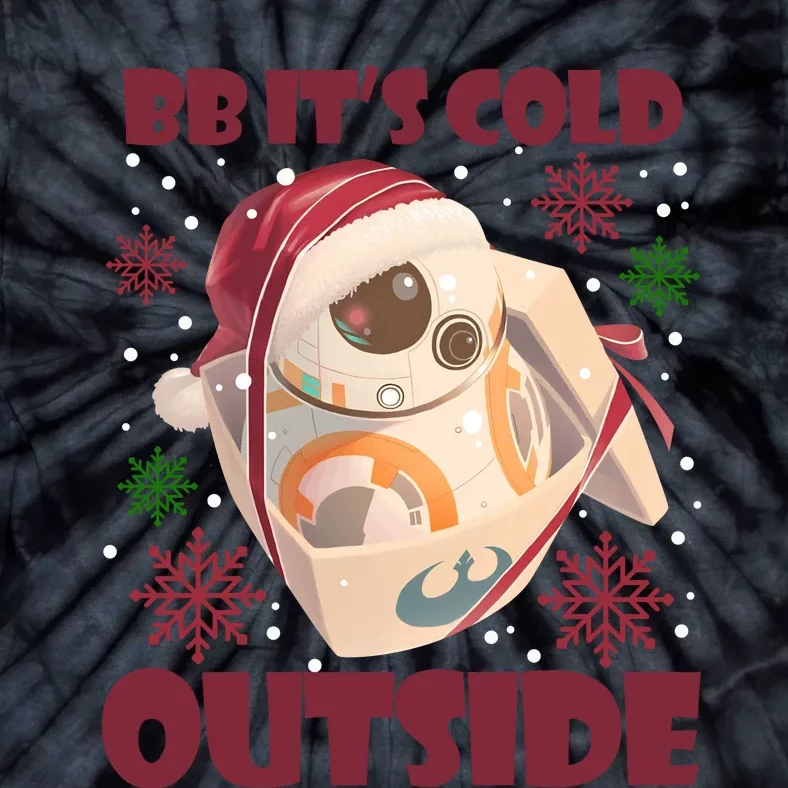 Its Cold Outside Star Christmas Wars Bb Droids Star Xmas Lights Wars Tie-Dye T-Shirt