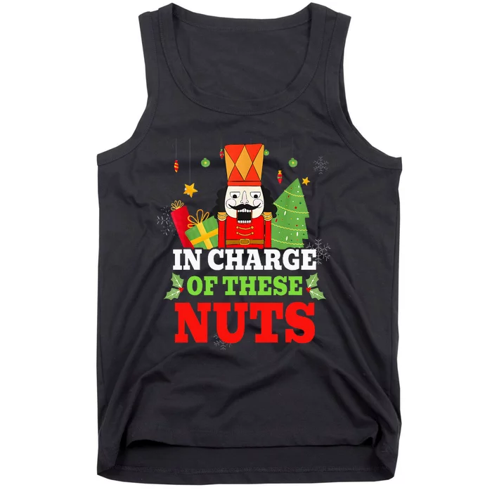 In Charge Of These Nuts! Nutcracker Christmas Ballet Tank Top