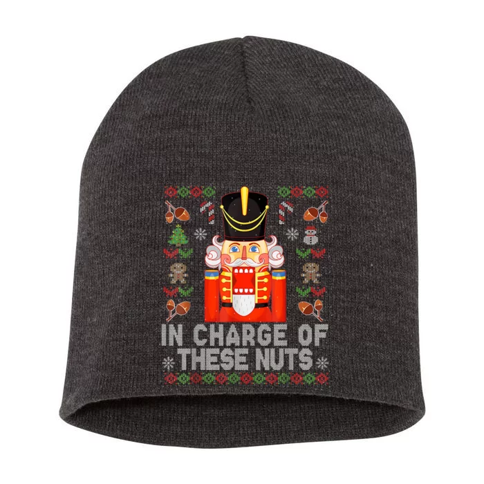 In Charge Of These Nuts! Nutcracker Christmas Ballet Short Acrylic Beanie