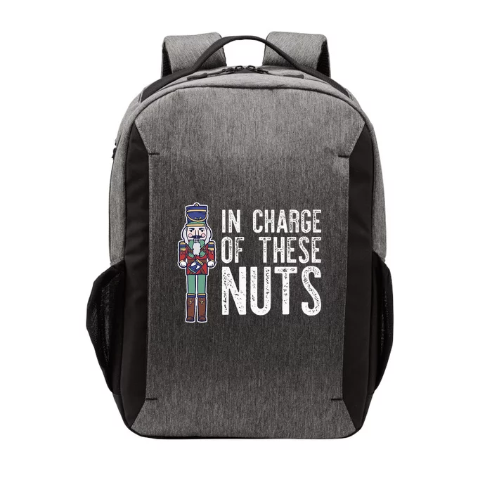 In Charge Of These Nuts! Nutcracker Christmas Ballet Meme Vector Backpack