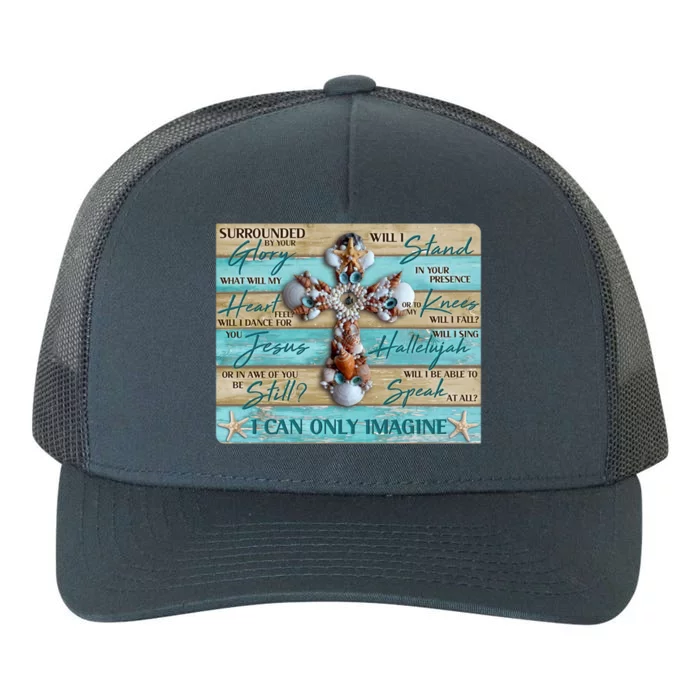 I Can Only Imagine Faith Sea Shell Cross Yupoong Adult 5-Panel Trucker Hat