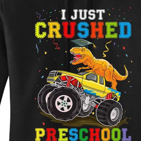 I Crushed Preschool Kindergarten Monster truck Graduation Women's Pullover Hoodie