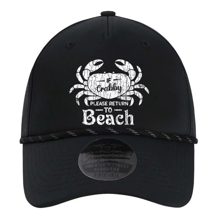 If Crabby Please Return To Beach Funny Summer Break Performance The Dyno Cap