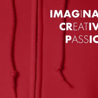 Imagination Creativity Passion I Eat Ass Full Zip Hoodie