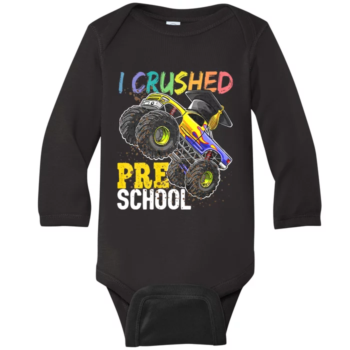 I Crushed Preschool Monster Truck Graduation Cap Gift Baby Long Sleeve Bodysuit