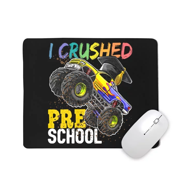 I Crushed Preschool Monster Truck Graduation Cap Gift Mousepad