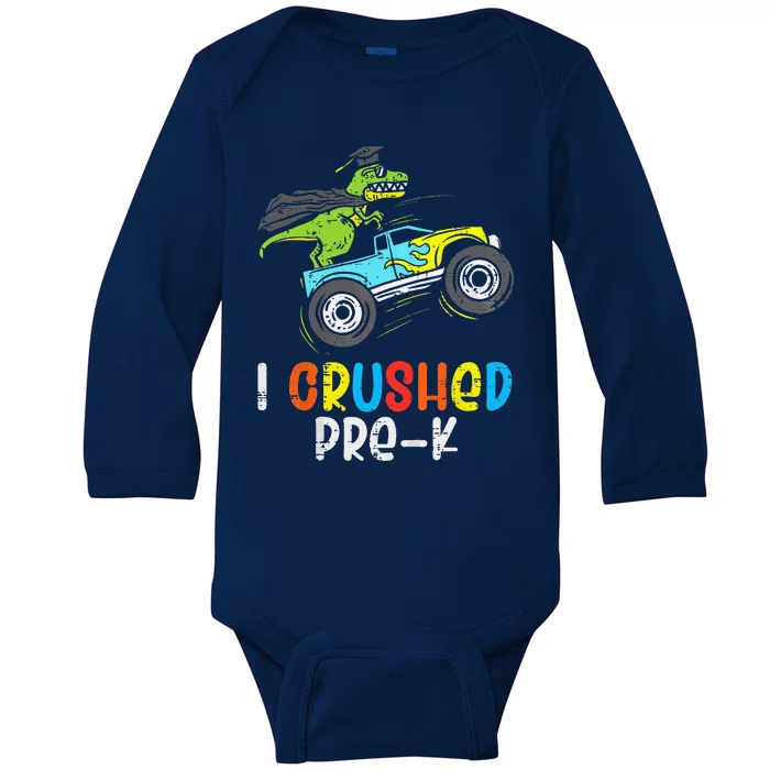 I Crushed PreK TRex Monster Truck Graduation Cap Baby Long Sleeve Bodysuit