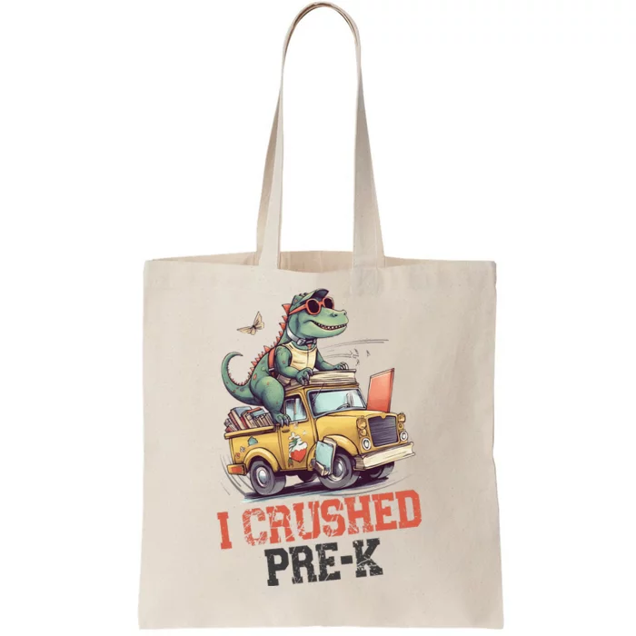 I Crushed PreK Truck Graduation dinosaur Preschool cute Tote Bag