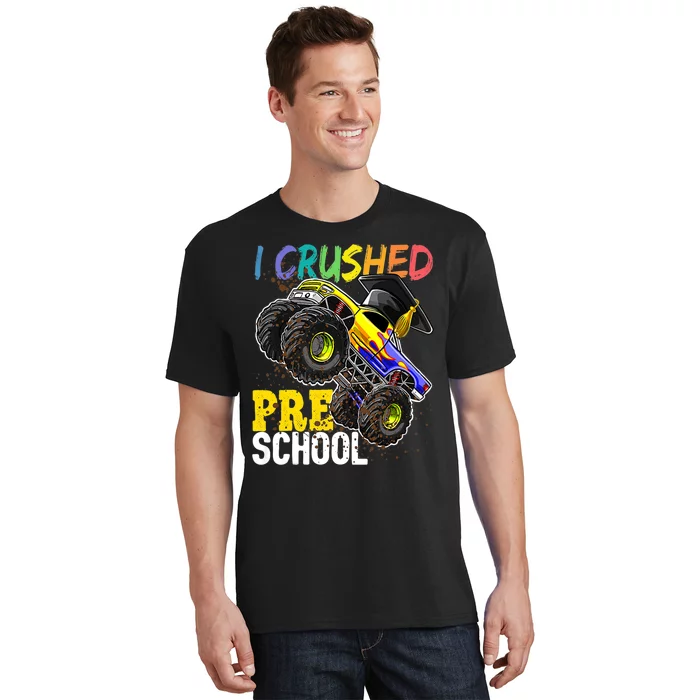 I Crushed Preschool Monster Truck Graduation T-Shirt