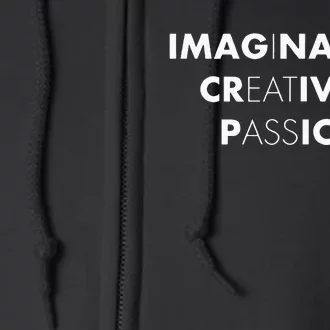 Imagination Creativity Passion I Eat Ass Funny Adult Pun Full Zip Hoodie