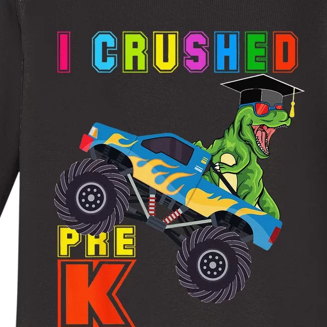 I Crushed PreK TRex Monster Truck Graduation Cap Baby Long Sleeve Bodysuit