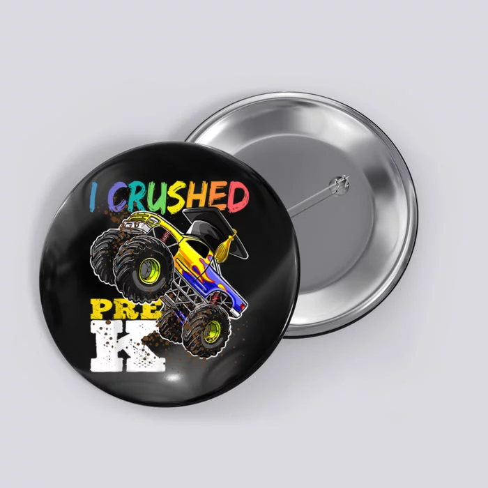 I Crushed Pre K Monster Truck Graduation Cap Tee Gift Boy Button