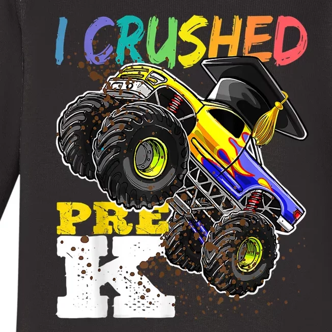 I Crushed Pre K Monster Truck Graduation Cap Tee Gift Boy Baby Long Sleeve Bodysuit