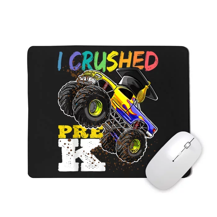 I Crushed Pre K Monster Truck Graduation Cap Tee Gift Boy Mousepad