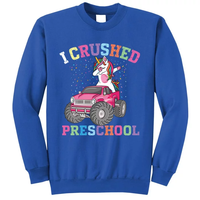 I Crushed Preschool Dabbing Unicorn Truck Graduation Gift Sweatshirt