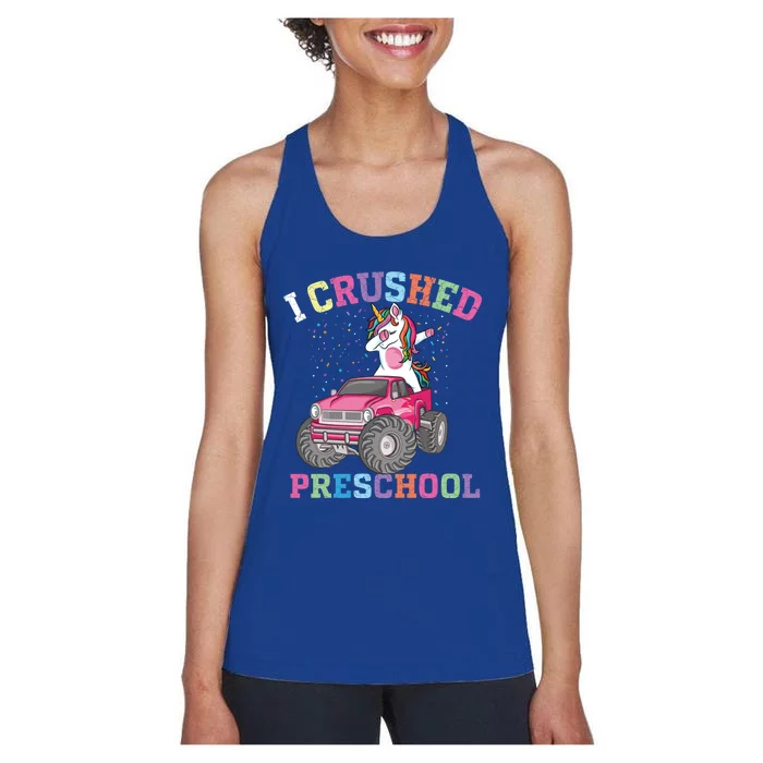 I Crushed Preschool Dabbing Unicorn Truck Graduation Gift Women's Racerback Tank