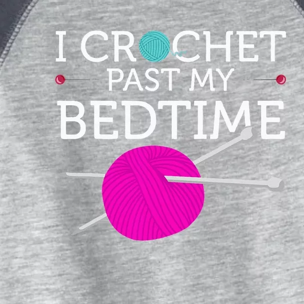 I Crochet Past My Bedtime Funny Crocheter Humor Toddler Fine Jersey T-Shirt