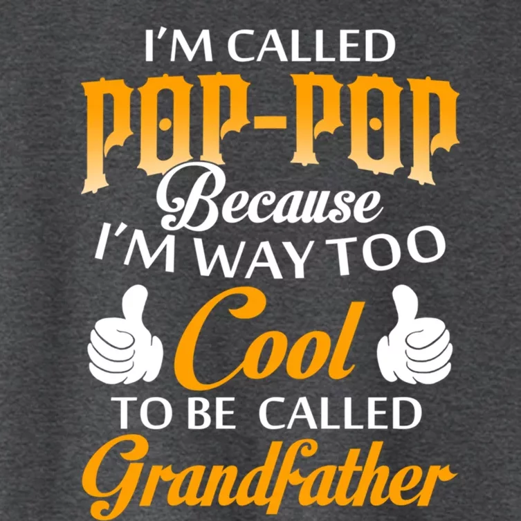 Im Called Poppop Gift Women's Crop Top Tee