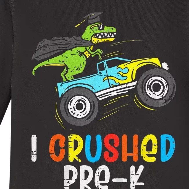 I Crushed PreK TRex Monster Truck Graduation Cap Baby Long Sleeve Bodysuit