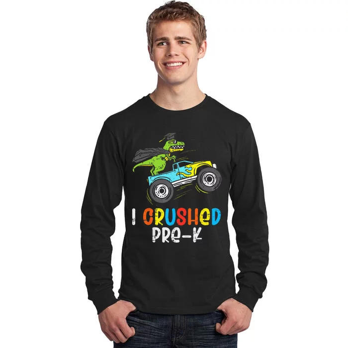 I Crushed PreK TRex Monster Truck Graduation Cap Tall Long Sleeve T-Shirt