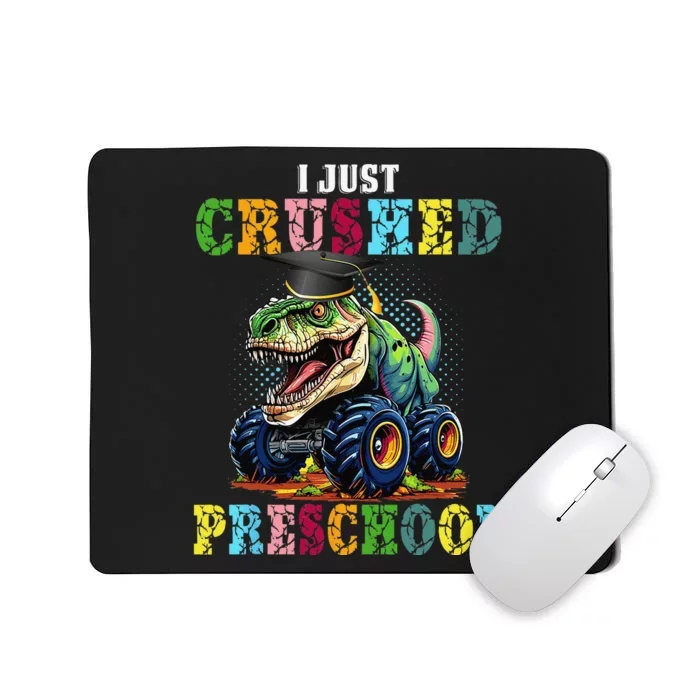 I Crushed Preschool Monster Truck Graduation Mousepad