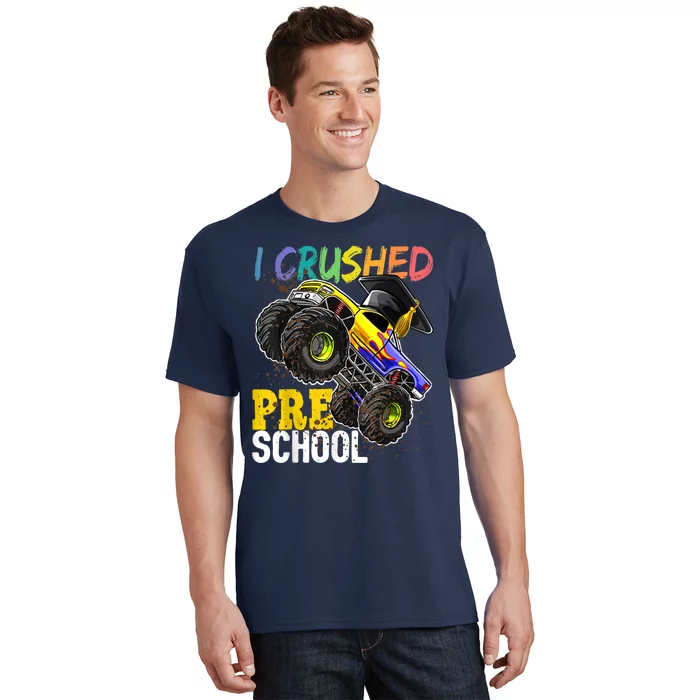 I Crushed Preschool Monster Truck Graduation Cap Gift Boys T-Shirt