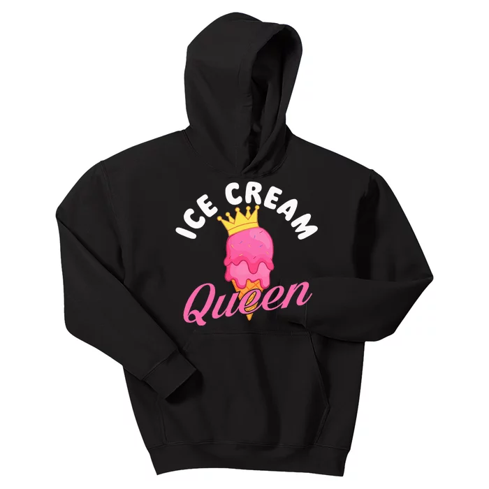 Ice Cream Queen Ice Cream Lover Gelato Sweet Tooth Kids Hoodie