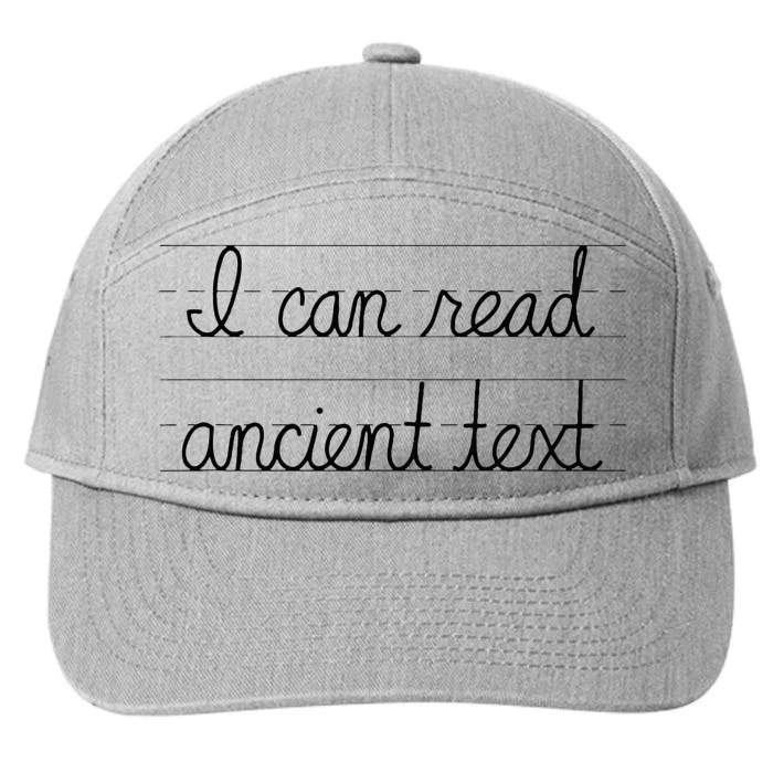 I Can Read Ancient Text 7-Panel Snapback Hat