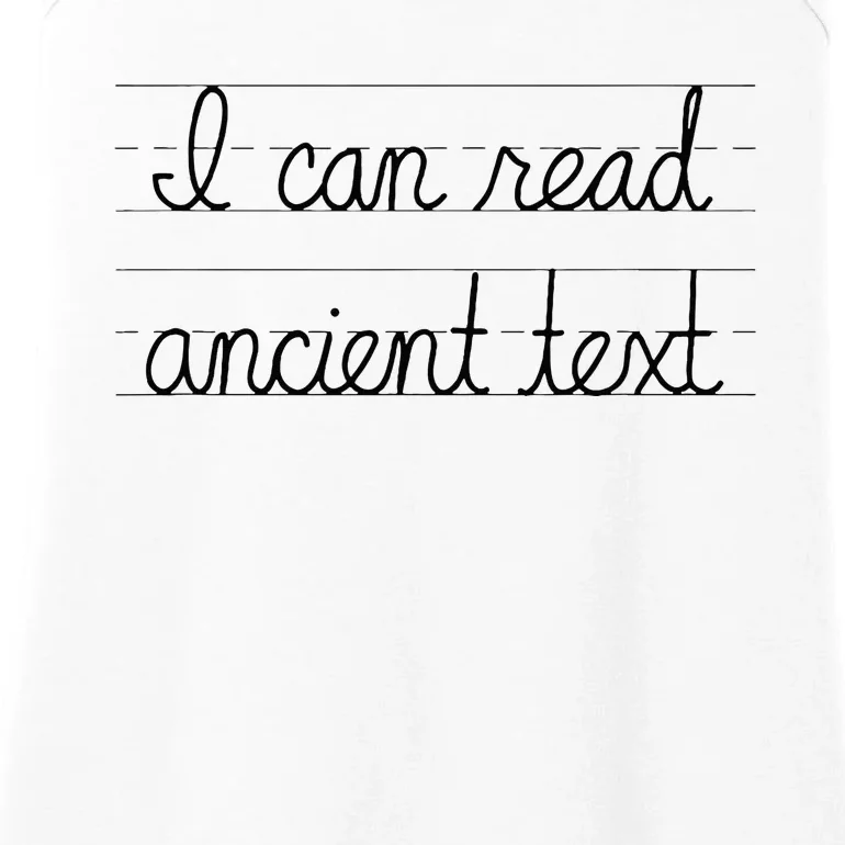 I Can Read Ancient Text Ladies Essential Tank