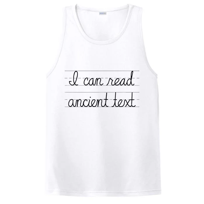 I Can Read Ancient Text Performance Tank