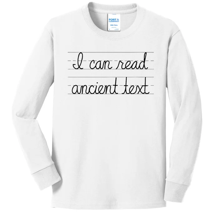 I Can Read Ancient Text Kids Long Sleeve Shirt