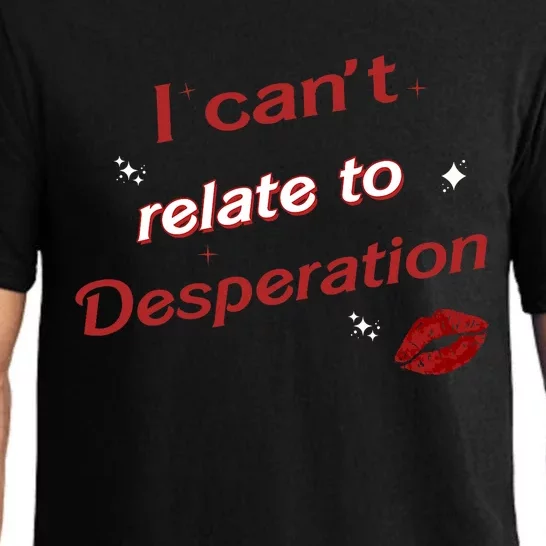 I Can’T Relate To Desperation Sabrina First Name Pajama Set