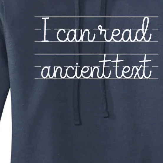 I CanT Read Ancient Text Cute Handwriting White Ink Women's Pullover Hoodie