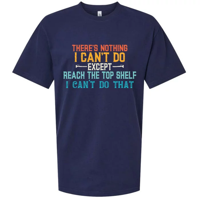 I Cant Reach The Top Shelf Funny Short People Tees Gift Sueded Cloud Jersey T-Shirt